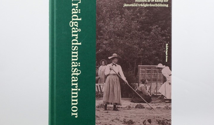 Bokcirkel - Trädgårdsmästarinnor: Hundra år av kamp för jämställd trädgårdsutbildning